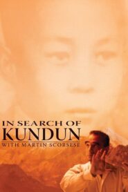 In Search of ‘Kundun’ with Martin Scorsese 1998 one on netflix