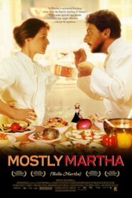 Mostly Martha 2001 one on netflix