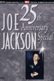 Joe Jackson: 25th Anniversary Special 2003 one on netflix