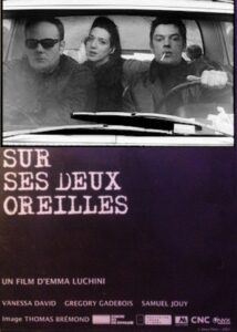Sur ses deux oreilles 2007 one on netflix