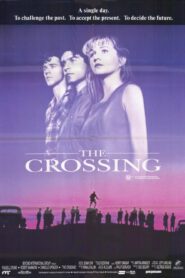 The Crossing 1990 one on netflix