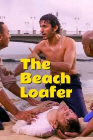 The Beach Loafer 2004 one on netflix