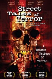 Street Tales of Terror 2004 one on netflix
