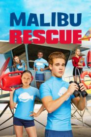 Malibu Rescue 2019 one on netflix