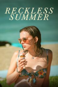 Reckless Summer 2021 one on netflix