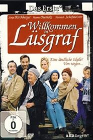 Willkommen in Lüsgraf 2006 one on netflix