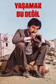 Yaşamak Bu Değil 1981 one on netflix