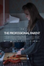 The Professional Parent 2024 one on netflix