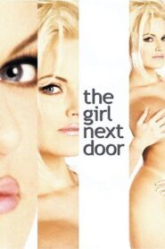 The Girl Next Door 1999 one on netflix