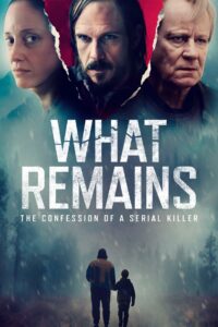 What Remains 2024 one on netflix