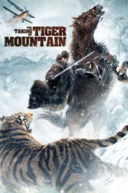 The Taking of Tiger Mountain 2014 one on netflix