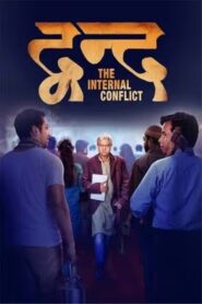Dvand – The Internal Conflict 2023 one on netflix