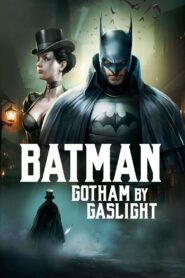 Batman: Gotham by Gaslight 2018 one on netflix