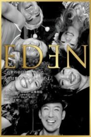 Eden 2012 one on netflix