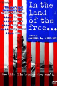 In the Land of the Free… 2010 one on netflix