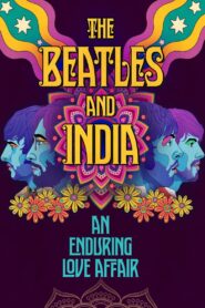 The Beatles and India 2021 one on netflix