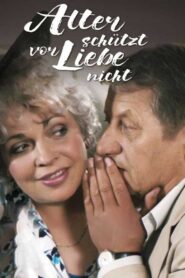Alter schützt vor Liebe nicht 1990 one on netflix