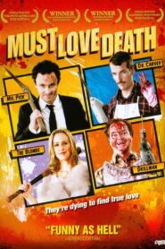 Must Love Death 2009 one on netflix