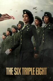 The Six Triple Eight 2024 one on netflix