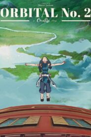 Orbital No.2 2023 one on netflix