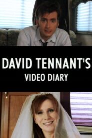 David Tennant’s Video Diary 2007 one on netflix