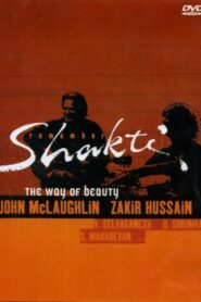 Way of Beauty – Shakti Timeless 2006 one on netflix