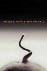 The Day a Pig Fell Into the Well 1996 one on netflix
