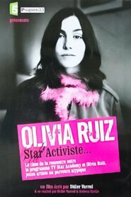 Olivia Ruiz, Star’ Activiste 2004 one on netflix
