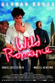 Wild Romance 2006 one on netflix