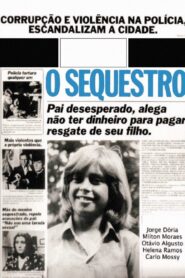 O Sequestro 1981 one on netflix