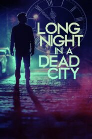 Long Night in a Dead City 2017 one on netflix