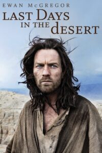 Last Days in the Desert 2016 one on netflix