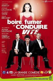 Boire, Fumer et Conduire Vite 2007 one on netflix