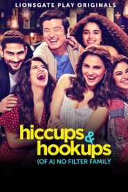 Hiccups & Hookups 2021 one on netflix