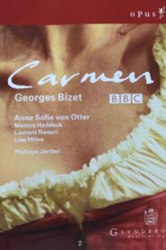 Georges Bizet: Carmen 2004 one on netflix