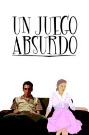 Un juego absurdo 2009 one on netflix