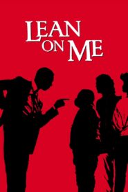 Lean On Me 1989 one on netflix