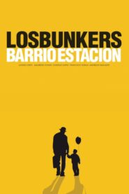 Los Bunkers: Barrio Estación 2009 one on netflix