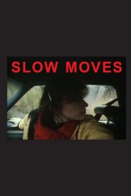 Slow Moves 1983 one on netflix