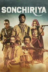 Sonchiriya 2019 one on netflix