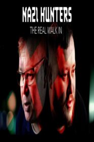 Nazi Hunters: The Real Walk-In 2022 one on netflix