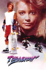 Thrashin’ 1986 one on netflix