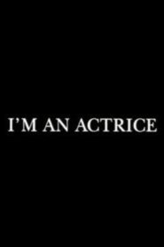 I’m an actrice 2004 one on netflix