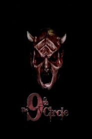 The 9th Circle 2008 one on netflix