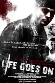 Life Goes On 2007 one on netflix