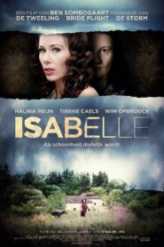 Isabelle 2011 one on netflix