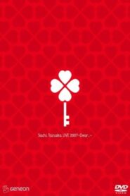 Sachi Tainaka LIVE 2007 ~Dear…~ 2007 one on netflix