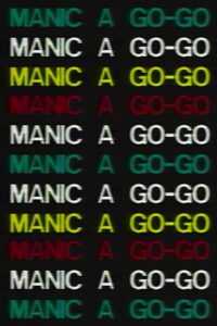 Manic a Go-Go 1992 one on netflix