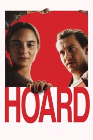 Hoard 2024 one on netflix