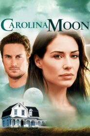 Nora Roberts’ Carolina Moon 2007 one on netflix